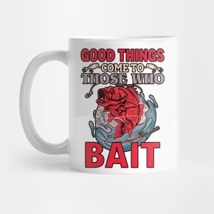 Good things come to those who bait Mug